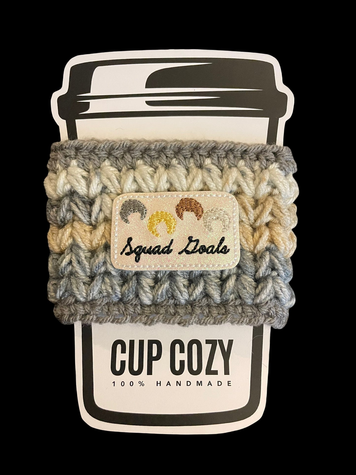 Golden Girls Squad Goals Cup Cozy