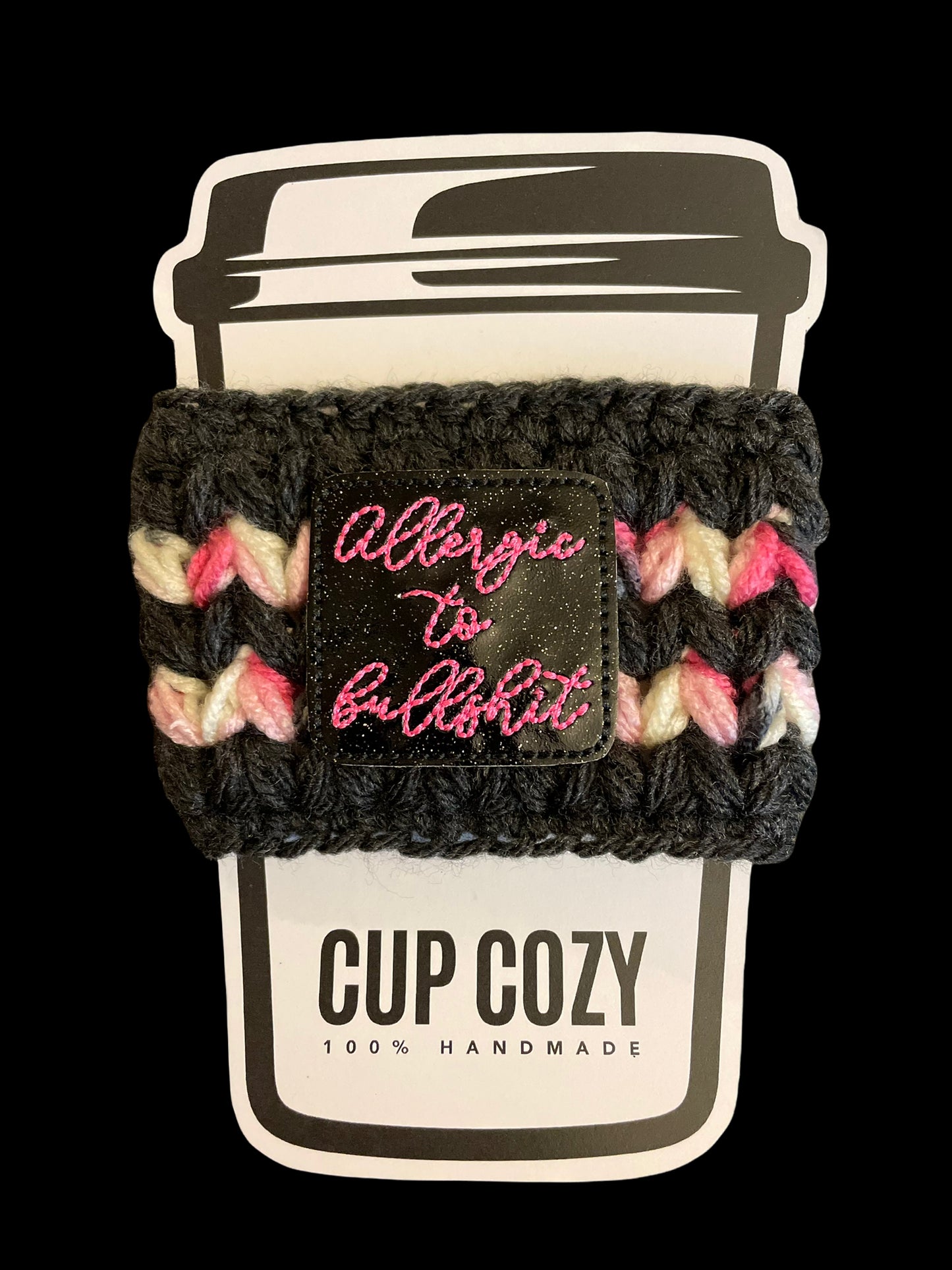 Allergic To Bullshit Cup Cozy