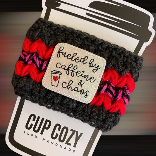 Fueled By Caffeine and Chaos Cup Cozy