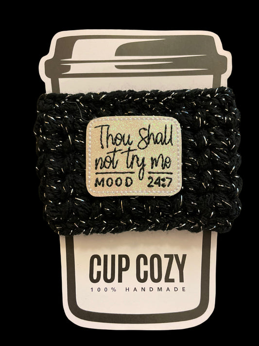 Thou Shall Not Try Me Cup Cozy