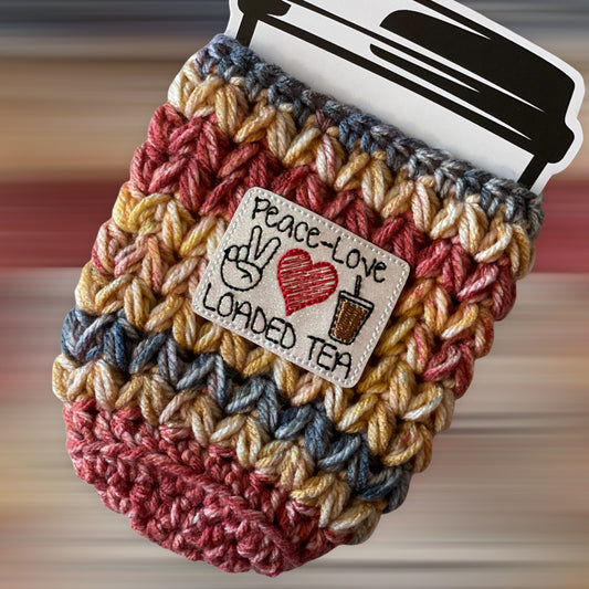 Peace Love Loaded Tea Cold Cup Cozy