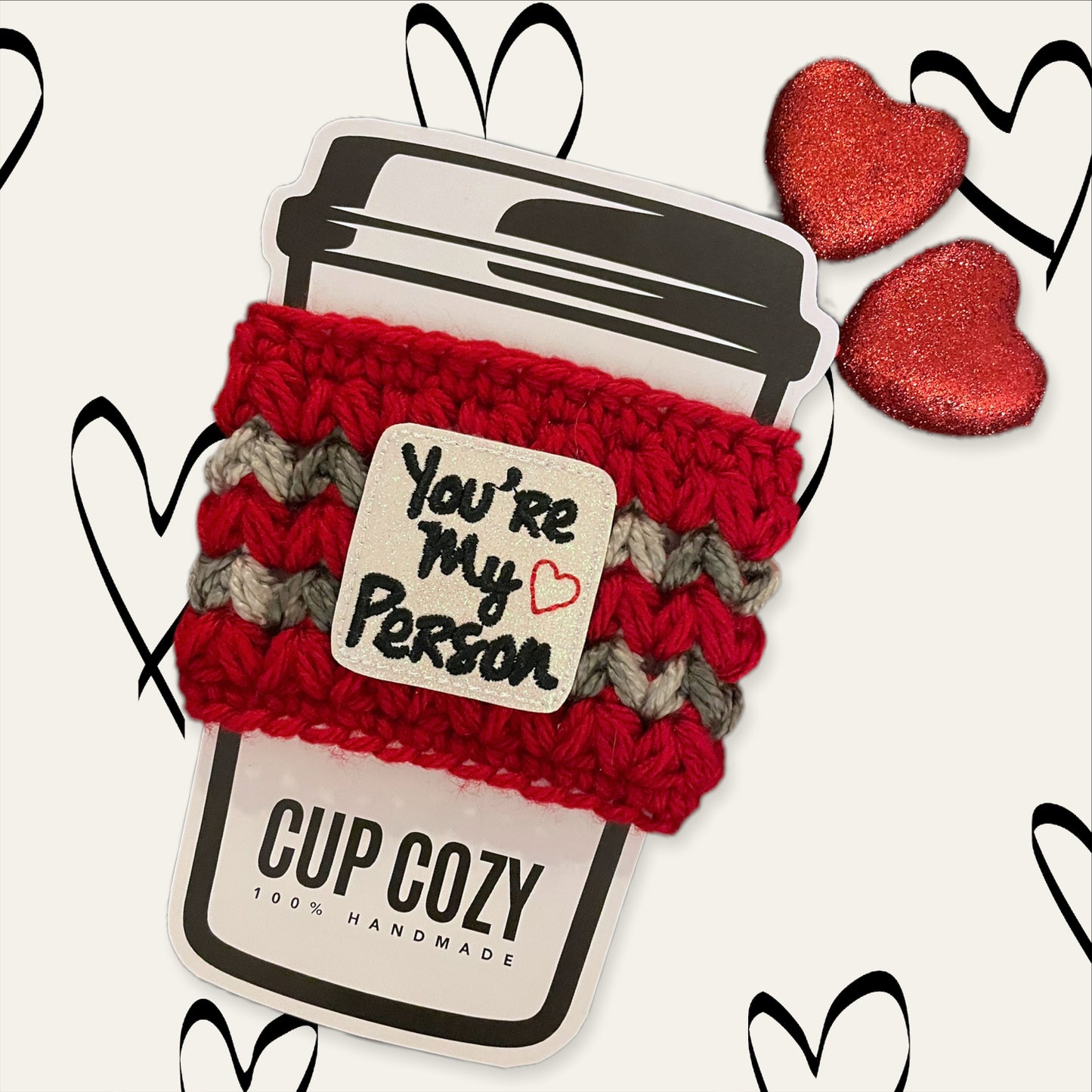 You're My Person Cup Cozy